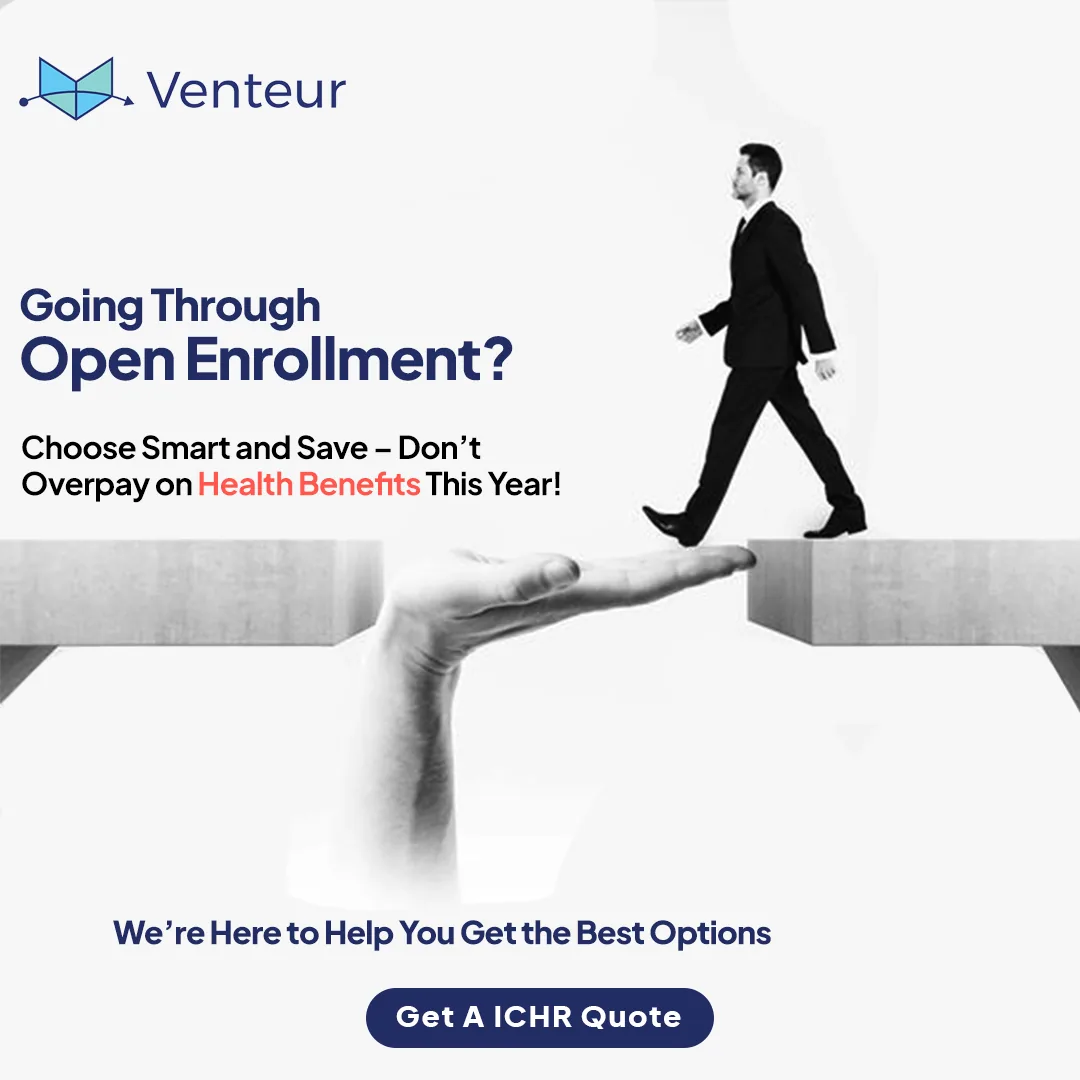 Venteur 1:1 open enrollment ad: navy headline Going Through Open Enrollment, a walking businessman crossing a bridge formed by a giant outstretched hand and concrete blocks, supporting copy and a Get A ICHR Quote button.